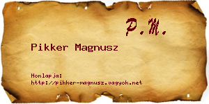 Pikker Magnusz névjegykártya